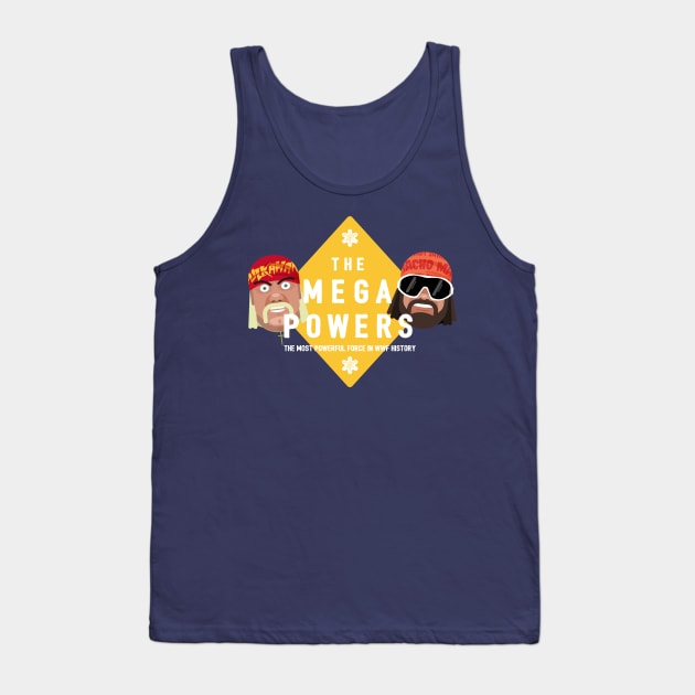The Mega Powers Tank Top by FITmedia